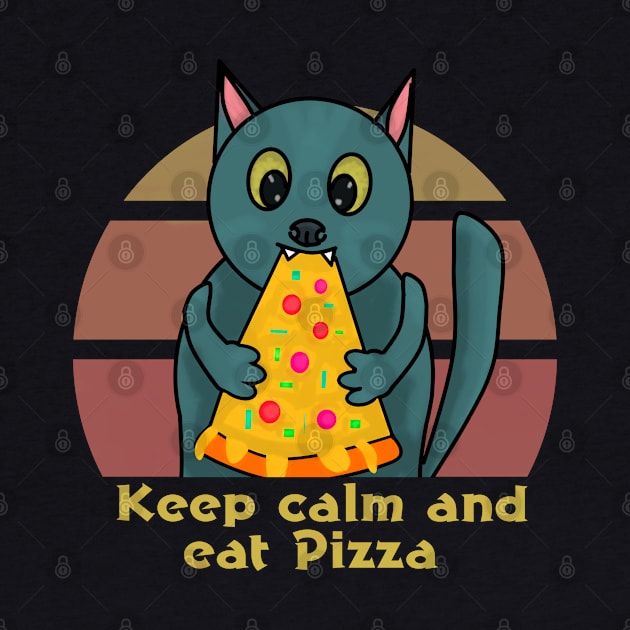 Keep calm and eat Pizza by Antiope